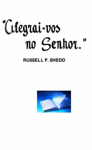RUSSELL P. SHEDD 
 