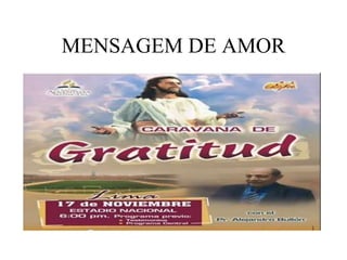 MENSAGEM DE AMOR
 