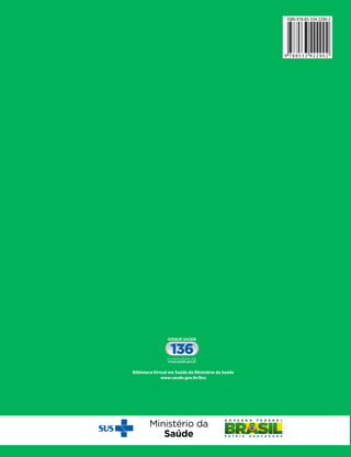 23
2015
ATENÇÃO BÁSICA
CADERNOS
de
Biblioteca Virtual em Saúde do Ministério da Saúde
www.saude.gov.br/bvs
SAÚDE DA CRIANÇA
Aleitamento Materno e Alimentação Complementar
2ª edição
23
2015
ATENÇÃO BÁSICA
CADERNOS
de
Biblioteca Virtual em Saúde do Ministério da Saúde
www.saude.gov.br/bvs
SAÚDE DA CRIANÇA
Aleitamento Materno e Alimentação Complementar
2ª edição
CADERNOSDEATENÇÃOBÁSICA23–SAÚDEDACRIANÇAAleitamentoMaternoeAlimentaçãoComplementar
Biblioteca Virtual em Saúde do Ministério da Saúde
www.saude.gov.br/bvs
9 7 8 8 5 3 3 4 2 2 9 0 2
ISBN 978-85-334-2290-2
 