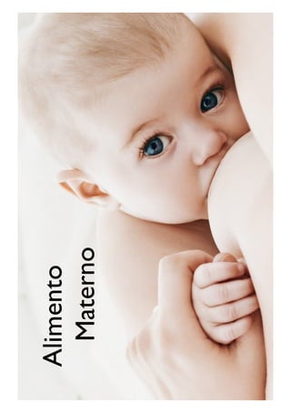 Alimento
Materno
 