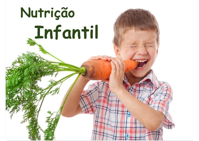 Resultado de imagem para nutrição infantil