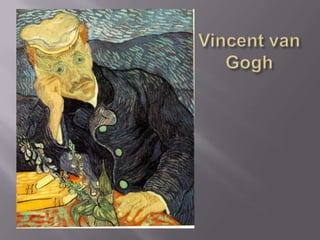 VincentvanGogh