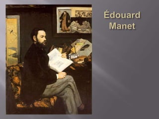 ÉdouardManet