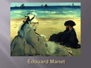 ÉdouardManet