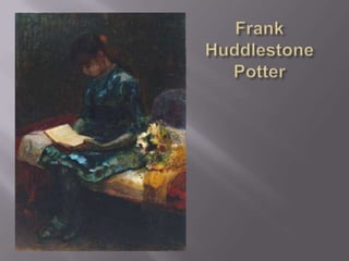 Frank HuddlestonePotter