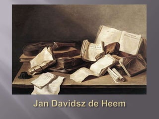 JanDavidsz de Heem