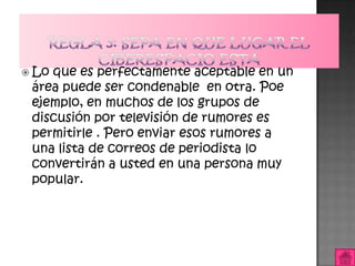  Loque es perfectamente aceptable en un
 área puede ser condenable en otra. Poe
 ejemplo, en muchos de los grupos de
 discusión por televisión de rumores es
 permitirle . Pero enviar esos rumores a
 una lista de correos de periodista lo
 convertirán a usted en una persona muy
 popular.
 