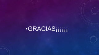 •GRACIAS¡¡¡¡¡¡ 
