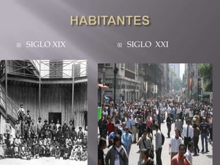    SIGLO XIX      SIGLO XXI
 