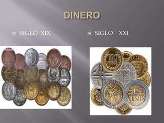    SIGLO XIX      SIGLO XXI
 