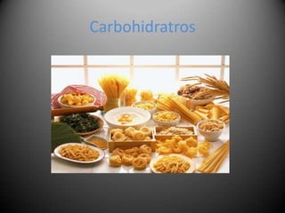 Carbohidratros
 