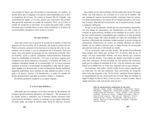 encontrado la fuerza que los pondrá en movimiento; en cambio, se 
puede decir que el cangrejo y los perros están impulsados por la fuer-za 
magnética de la Luna. En cuanto al Arcano XII, El Colgado, está 
estrechamente ligado a La Luna, puesto que representa una parada, 
una gestación espiritual, un estado de recepción. Pero, en La Luna, el 
estado de recepción es universal: en el suelo hay gotas rojas y azules 
brotando para ascender hacia el astro. Esta circulación es la marca de 
un intercambio energético entre la tierra y la luna. 
En una lectura 
Esta carta remite por lo general al mundo de la madre, a todos los 
aspectos del Inconsciente, de la intuición, del misterio íntimo del ser. 
Podrá orientarse entonces la lectura hacia la relación del o de la con-sultante 
con su madre o con su concepción de lo femenino. Para una 
mujer, esta carta puede ser presagio de una realización profunda. Para 
un hombre, incita a cultivar cualidades tradicionalmente femeninas 
como la sensibilidad, la intuición... La Luna es de buen augurio para 
cualquiera que desee dedicarse a la poesía, a la lectura del Tarot, o a 
cualquier disciplina basada en la receptividad. En La Luna resuenan 
asimismo el miedo a la oscuridad, las pesadillas y todo tipo de inquie-tudes 
ligadas a lo desconocido, a veces al abandono. Puede simbolizar 
angustias indefinidas, pero también un viaje allende los mares o la lle-gada 
a un puerto. Inclina a la ensoñación y a todos los estados de 
ánimo generalmente asociados al carácter «lunar» o «lunático». 
Su infinito potencial receptivo es su mayor riqueza. 
Y si La Luna hablara... 
«Me pedís que me explique, pero estoy tan lejos de las palabras, de 
la lógica, del pensamiento discursivo, del intelecto... Me encuentro en 
un estado secreto e indecible, soy el misterio donde comienza todo 
conocimiento profundo, cuando os sumergís en mis aguas silenciosas 
sin pedir nada, sin tratar de definir nada, fuera de toda luz. Cuanto 
262 
mas entráis en mí, más os atraigo. No hay nada claro en mí. No tengo 
fondo, soy toda matices, me extiendo en el reino de la sombra. Soy 
una ciénaga de riqueza inconmensurable, contengo todos los totems, 
1os dioses prehistóricos, los tesoros de los tiempos pasados y por venir. 
Soy la matriz. Más allá del inconsciente, soy la creación misma. Escapo 
a cualquier definición. 
Sé que se me ha adorado. Desde que los seres humanos desarrolla-ron 
una chispa de consciencia, me identificaron con ella. Como un 
corazón de plata perfecta, brillaba en las tinieblas de la noche. Era la 
luz que nebulosamente sospechaban que reinaba en lo más profundo 
de sus almas ciegas. Me había hundido en todas las oscuridades del 
universo. Allá donde las entidades ávidas acechan la menor chispa de 
consciencia, dimensiones de locura, de soledad absoluta, de delirio 
helado, de ese silencio doloroso que se llama Poesía, he reconocido 
que para ser tenía que ir ahí donde no estaba. 
Caí en mí misma, cada vez más hondo. Me perdía descendiendo 
hacia ningún sitio, hasta que, al final, 'Yo", la oscura, dejé de ser. O 
mejor: era una concavidad infinita, una boca abierta que contenía 
toda la sed del mundo. Una vagina sin límites convertida en aspira-ción 
total. Entonces, en esta vacuidad, en esta ausencia de contornos, 
pude por fin reflejar la totalidad de la luz. Una luz ardiente que trans-formé 
en su reflejo frío, no la luz que engendra sino la que ilumina. 
No insemino, sólo indico. Quien recibe mi luz conoce aquello que 
es, nada más. Es más que suficiente. Para convertirme en recepción 
total, tuve que negarme a dar. En la noche, cualquier forma rígida se 
ve aniquilada por mi luz, empezando por la razón. Bajo mi claridad, el 
ángel es ángel, la fiera es fiera, el loco es loco, el santo es santo. Soy el 
espejo universal, cada cual puede verse en mí.» 
Entre las interpretaciones tradicionales de esta carta: 
Intuición - Noche - Sueño - Ensoñaciones - Superstición - Poesía - 
Adivinación - Imaginación - Inconsciente profundo - Sensualidad - 
Verdad oculta (por descubrir) - Locura - Soledad - Terror nocturno 
Gestación - Petición sin límites - «Vampiro» de energía - Niño en 
busca del amor materno - Amor que une - Depresión - Secreto - 
Travesía del mar - Océano - Receptividad - Vida oscura de la 
materia - Ideal que se quiere alcanzar - Feminidad - Arquetipo 
maternal cósmico 
263 
 