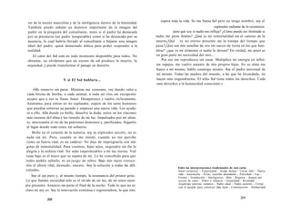 tar de la mente masculina y de la inteligencia dentro de la feminidad. 
También puede señalar un dominio importante de la imagen del 
padre en la pregunta del consultante, tanto si el padre ha destacado 
por su presencia (un padre insuperable) como si ha destacado por su 
ausencia, lo cual habría llevado al consultante a forjarse una imagen 
ideal del padre, quizá demasiado mítica para poder responder a la 
realidad. 
El calor del Sol está en todo momento disponible para todos. No 
obstante, no olvidemos que un exceso de sol produce la muerte, la 
sequedad, y puede transformar el paisaje en desierto. 
Y si El Sol hablara... 
«Me renuevo sin parar. Mientras me consumo, voy dando calor a 
cada brizna de hierba, a cada animal, a cada ser vivo sin excepción: 
acepto que a eso se llame Amor. Desaparezco y vuelvo cíclicamente. 
Asimismo, para entrar en mi esplendor, espero de los seres humanos 
que puedan enterrar su pasado y empezar una nueva vida. Los ayuda-ré 
a ello. Allá donde yo brille, disuelvo la duda, entro en los rincones 
más oscuros del alma y los inundo de mi luz. Impulsados por mi alien-to, 
atravesaréis el río de las pulsiones dementes y, purificados, llegaréis 
al lugar donde todo crece sin esfuerzo. 
Brillo en el corazón de la materia, soy su esplendor secreto, no es 
nada sin mí. Pero, cuando se me resiste, cuando no me percibe 
como su fuerza vital, es un cadáver. No dejo de impregnarla con mis 
gotas de inmortalidad. Para vosotros, hijos míos, engendro sin fin la 
alegría y la euforia vital. No seáis impermeables a mi luz eterna. Ved 
cuan bajo es el muro que os separa de mí. Lo he concebido para que 
todos podáis saltarlo, es un juego de niños. Bajo mis rayos conoce-réis 
el afecto vital, desnudo, sincero. Soy la solución a todas las difi-cultades. 
Soy el ojo puro y, al mismo tiempo, la resonancia del primer grito. 
Lo que llamáis oscuridad sólo es el olvido de mi luz, de mi amor siem-pre 
presente. Anuncio sin parar el final de la noche. Todo lo que no es 
claro no soy yo. Soy la renovación continua y regeneradora, la que uno 
268 
espera toda la vida. Se me llama Sol pero no tengo nombre, soy el 
esplendor radiante de la existencia. 
pero qué soy si nadie me refleja? ¿Cómo puedo ser ilimitado si 
nadie me pone límites? ¿Qué es mi inmortalidad sin el camino de la 
muerte¿Qué es mi eterno presente sin la trampa del tiempo que 
pasa?¿Qué son mis semillas de oro sin surcos de tierra en los que hun-dirse? 
¿que es mi alimento si nadie lo devora? En verdad, mi amor es 
en gran parte mi necesidad del otro... 
Por eso me reproduzco sin cesar. Multiplico mi energía en infini-tos 
espejos, me vuelvo amante de mis propios hijos. En su alma me 
busco a mí mismo, hablo conmigo mismo. Soy el padre universal de 
mí mismo. Todas las madres del mundo, a las que he fecundado, no 
hacen sino engendrarme. El niño Sol tiene todos los derechos. Cedo 
esos derechos a la humanidad consciente.» 
Entre las interpretaciones tradicionales de esta carta: 
Amor recíproco - Fraternidad - Ayuda mutua - Unión feliz - Nueva 
vida - Asociación - Éxito, cosecha abundante - Felicidad - Luz - 
Verano - Irradiación - Inteligencia - Brío - Riqueza - Sequía por 
exceso de calor - Niños o infancia - Gemelidad - Rivalidad - 
Arquetipo paterno cósmico - Padre ideal - Padre ausente - Cortar 
con el pasado para construir más lejos - Construcción - Solidaridad 
269 
 