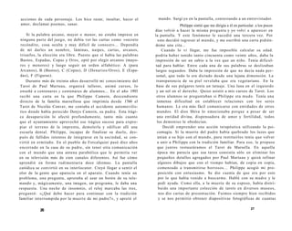 acciones de cada personaje. Les hice rezar, insultar, hacer el 
amor, declamar poemas, sanar. 
Si la palabra arcano, mayor o menor, no estaba impresa en 
ninguna parte del juego, no debía ver las cartas como «secreto 
recóndito, cosa oculta y muy difícil de conocer»... Dependía 
de mí darles un nombre, láminas, naipes, cartas, arcanos, 
triunfos, la elección era libre. Puesto que sí había las palabras 
Bastos, Espadas, Copas y Oros, opté por elegir arcanos (mayo-res 
y menores) y luego seguir un orden alfabético: A (para 
Arcanos), B (Bastos), C (Copas), D (Denarios/Oros), E (Espa-das), 
F (Figuras). 
Durante más de treinta años desarrollé mi conocimiento del 
Tarot de Paul Marteau, organicé talleres, animé cursos, lo 
enseñé a centenares y centenares de alumnos... En el año 1993 
recibí una carta en la que Philippe Camoin, descendiente 
directo de la familia marsellesa que imprimía desde 1760 el 
Tarot de Nicolás Conver, me contaba el accidente automovilís-tico 
donde había perecido Denys Camoin, su padre. Esta trági-ca 
desaparición lo afectó profundamente, tanto más cuanto 
que el ayuntamiento aprovechó ese trágico suceso para expro-piar 
el terreno de la imprenta, demolerla y edificar allí una 
escuela dental. Philippe, incapaz de finalizar su duelo, des-pués 
de fallidos intentos de integrarse en la sociedad, se con-virtió 
en ermitaño. En el pueblo de Forcalquier pasó diez años 
encerrado en la casa de su padre, sin tener otra comunicación 
con el mundo que una antena parabólica que le permitía ver 
en su televisión más de cien canales diferentes. Así fue cómo 
aprendió en forma rudimentaria doce idiomas. La pantalla 
catódica se convirtió en su interlocutor. Creyó llegar a sentir el 
olor de la gente que aparecía en el aparato. Cuando tenía un 
problema, una pregunta, apretaba al azar un botón de su tele-mando 
y, mágicamente, una imagen, un programa, le daba una 
respuesta. Una noche de insomnio, el reloj marcaba las tres, 
preguntó: «¿Qué debo hacer para continuar con la tradición 
familiar interrumpida por la muerte de mi padre?», y apretó el 
26 
mando. Surgí yo en la pantalla, contestando a un entrevistador. 
Philippe sintió que me dirigía a él en particular. a los pocos 
días volvió a hacer la misma pregunta y yo volví a aparecer en 
la pantalla. Y este fenómeno le sucedió una tercera vez. Por 
esto decidió regresar al mundo, y me escribió una carta pidién-dome 
una cita... 
Cuando lo vi llegar, me fue imposible calcular su edad. 
podría haber tenido tanto cincuenta como veinte años, daba la 
impresión de ser un sabio a la vez que un niño. Tenía dificul-tad 
para hablar. Entre cada una de sus palabras se deslizaban 
largos segundos. Daba la impresión de que no decía nada per-sonal, 
que todo le era dictado desde una lejana dimensión. La 
transparencia de su piel revelaba que era vegetariano. En la 
base de sus pulgares tenía un tatuaje. Una luna en el izquierdo 
y un sol en el derecho. Quiso asistir a mis cursos de Tarot. Los 
otros alumnos se preguntaban si Philippe era mudo. Tenía una 
inmensa dificultad en establecer relaciones con los seres 
humanos. Le era más fácil comunicarse con entidades de otros 
mundos. El dios Shiva lo emocionaba porque a pesar de ser 
una entidad divina, dispensadora de amor y fertilidad, todos 
los demonios le obedecían. 
Decidí emprender una acción terapéutica utilizando la psi-comagia. 
Si la muerte del padre había quebrado los lazos que 
unían a su hijo con el mundo, para restituirlos tenía que volver 
a unir a Philippe con la tradición familiar. Para eso, le propuse 
que juntos restauráramos el Tarot de Marsella. En aquella 
época me parecía que esa tarea consistía sólo en eliminar los 
pequeños detalles agregados por Paul Marteau y quizá refinar 
algunos dibujos que con el tiempo habían, de copia en copia, 
comenzado a transmitirse borrosos... Philippe acogió mi pro-posición 
con entusiasmo. Se dio cuenta de que era por esto 
por lo que había venido a buscarme. Hablé con su madre y le 
pedí ayuda. Como ella, a la muerte de su esposo, había distri-buido 
una importante colección de tarots en diversos museos, 
nos dio cartas de presentación. Fuimos siempre bien recibidos 
y se nos permitió obtener diapositivas fotográficas de cuantas 
27 
 