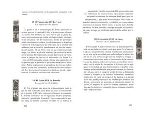 exceso, en la destrucción, en la superación arrogante y sin 
límites. 
VI El Enamorado-XVI La Torre 
La aparición del placer 
El grado 6, en la numerología del Tarot, representa el 
primer paso en el cuadrado Cielo, el primer acceso al amor 
en acción. Por primera vez, uno vive lo que le gusta. Es, 
pues, una dimensión que tiende a la inmovilidad y a la repe-tición 
del placer. En El Enamorado, donde los personajes 
están estrechamente unidos, la vida emocional se despliega 
a través de toda la gama de las relaciones, de la amistad a la 
simbiosis, aun a riesgo de transformarse en una isla separa-da 
del mundo. En La Torre, todo lo que estaba encerrado 
surge y se libera: es el gran estallido que permite la unión 
con el cosmos. El Enamorado, sin esta apertura de La Torre, 
corre el peligro de caer en el narcisismo y la fusión. La 
Torre, sin El Enamorado, puede volverse una separación: en 
la apertura que se produce lo que estaba unido puede desu-nirse. 
Podría conducirnos a una euforia de vivir que indivi-dualiza 
a cada uno, aislándolo, perdiendo el centro relacio-nal. 
Los dos arcanos trabajan juntos para que unión y aper-tura 
den la cadencia a nuestra vida emocional. 
VII El Carro-XVII La Estrella 
La acción en el mundo 
El 7 es el grado más activo de la numerología: todo lo 
que ha sido conocido hasta ahora se pone en movimiento 
en el mundo. Si El Carro representa el avance, la conquista, 
La Estrella echa raíces en un lugar para hacerlo prosperar, 
cultivarlo y purificarlo. Cuando El Carro emprende la gue-rra 
santa, La Estrella construye el Edén. Si se elimina la 
400 
energía de La Estrella, la acción de El Carro se vuelve esté-ri1, 
infructuosa: no conoce el don. Es un avance constante 
que puede revolucionar los sitios por donde pasa, pero sin 
enriquecerlos, y que acaba reduciéndose a nada, como los 
grandes imperios construidos y perdidos por emperadores 
muertos en la miseria. Sin El Carro, la acción de La Estrella 
se reduce. Su don, limitado a un lugar estrecho, se acumula-rá 
como un lago que desborda inundando las aldeas que lo 
rodean. 
VIII La Justicia-XVIII La Luna 
Rostros de la perfección 
Con el grado 8, como hemos visto, se alcanza la perfec-ción: 
no hay nada que añadir, nada que quitar. En el caso de 
La Luna, esta perfección consiste en reducirse cósmicamen-te, 
en vivir en la oscuridad para poder reflejar la infinita luz 
del sol. Es una perfección puramente receptiva, aunque su 
consecuencia sea actuar sobre el movimiento de las mareas. 
Lo que La Justicia recibe, por su parte, son las leyes univer-sales, 
con la misión de encarnarlas y de hacer que se apli-quen 
en la medida en que humanamente es posible: exce-lencia 
y perfectibilidad más que perfeccionismo. La Justicia, 
sin La Luna, corre el riesgo de perder de vista su dimensión 
cósmica y receptiva y de volverse voluntarista, normativa, 
intolerante. La Luna, sin el rigor de La Justicia, y su anclaje 
en lo real, puede perderse en las tinieblas por donde va a la 
deriva y convertirse en sinónimo de melancolía mortal, de 
locura, de angustia. La Luna es siempre cambiante, mien-tras 
que La Justicia es inmutable: juntas conjugan mutabili-dad 
e implacabilidad. 
401 
 