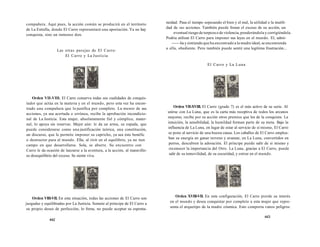 compañera. Aquí pues, la acción común se producirá en el territorio 
de La Estrella, donde El Carro representará una aportación. Ya no hay 
conquista, sino un inmenso don. 
Las otras parejas de El Carro: 
El Carro y La Justicia 
Orden VII-VIII. El Carro conserva todas sus cualidades de conquis-tador 
que actúa en la materia y en el mundo, pero esta vez ha encon­trado 
una compañera que lo justifica por completo. La menor de sus 
acciones, ya sea acertada o errónea, recibe la aprobación incondicio­nal 
de La Justicia. Esta mujer, absolutamente fiel y cómplice, mater­nal, 
lo apoya sin reservas. Mejor aún: le da un arma, su espada, que 
puede considerarse como una justificación teórica, una constitución, 
un discurso, que le permite imponer su capricho, ya sea éste benéfic 
o destructor para el mundo. Ella, al vivir en el equilibrio, ya no tien 
campo en que desarrollarse. Sola, se aburre. Su encuentro con 
Carro le da ocasión de lanzarse a la aventura, a la acción, al maravillo­so 
desequilibrio del exceso. Se siente viva. 
Orden VIII-VII. En esta situación, todas las acciones de El Carro son 
juzgadas y equilibradas por La Justicia. Somete al príncipe de El Carro a 
su propio deseo de perfección, lo frena, no puede aceptar su esponta- 
442 
neidad. Pasa el tiempo sopesando el bien y el mal, la utilidad o la inutili-dad 
de sus acciones. También puede frenar el exceso de su acción, un 
eventual riesgo de torpeza o de violencia, ponderándola y corrigiéndola. 
Podría utilizar El Carro para imponer sus leyes en el mundo. El, admi- 
­­­­­la 
y sintiendo que ha encontrado a la madre ideal, se encomienda 
a ella, obediente. Pero también puede sentir una legítima frustración... 
El Carro y La Luna 
Orden VII-XVIIl. El Carro (grado 7) es el más activo de su serie. Al 
unirse con La Luna, que es la carta más receptiva de todos los arcanos 
mayores, recibe por su acción otros premios que los de la conquista. La 
intuición, la sensibilidad, la humildad forman parte de su meta. Bajo la 
influencia de La Luna, en lugar de estar al servicio de sí mismo, El Carro 
se pone al servicio de una buena causa. Los caballos de El Carro emplea­ban 
su energía en ganar terreno y avanzar, en La Luna, convertidos en 
perros, descubren la adoración. El príncipe puede salir de si mismo y 
reconocer la importancia del Otro. La Luna, gracias a El Carro, puede 
salir de su inmovilidad, de su oscuridad, y entrar en el mundo. 
Orden XVIIl-VII. En esta configuración, El Carro pierde su interés 
en el mundo y desea conquistar por completo a esta mujer que repre-senta 
el arquetipo de la madre cósmica. Esto comporta vanos peligros: 
443 
 