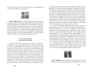 en río tumultuoso que se ofrece al mundo entero. Es una pareja dedi-cada 
a la humanidad, al amor universal. 
Orden XVIIII-XVII Aquí La Estrella, en lugar de ofrecer sus fuerzas al 
mundo, las restituye a los astros de donde vienen. Podría verse en ello el 
triunfo del pájaro negro: en lugar de dar a la humanidad, la mujer des-nuda 
adora El Sol con tanta energía que corre el riesgo de ahogarlo. Al 
quererlo para ella sola, lo separa del mundo. El Sol, en su papel pater-nal, 
se deja aprisionar por esta hija incestuosa y sólo brilla para ella, pri-vando 
a los demás de su calor y de su luz inseminadora. Esta pareja debe 
aprender a abrirse al mundo y dejar sitio al Otro; El Sol debe hacerlo 
venciendo a sus deseos, y La Estrella, venciendo a sus celos. 
La relación de pareja 
La Justicia-El Ermitaño 
La Justicia, Arcano VIII, corresponde al número de la perfección: 
equilibrio en la carne, equilibrio en el espíritu. Nada se le puede aña-dir, 
nada se le puede quitar. A los demás, como a sí misma, da lo que 
merecen. La luz que sube de su corona hacia el cielo indica que es un 
canal que pone en acción las leyes del cosmos. El círculo amarillo 
oscuro en medio de su corona simboliza la mirada de la divinidad. El 
arco rojo que ciñe su tocado indica que es Dios en acción. La cinta 
blanca en su frente representa la pureza de sus pensamientos. Nos 
mira de frente: es nuestro espejo. La cuerda que lleva al cuello indica 
que está completamente atada a su misión. El trono que tiene detrás 
contrasta con el suelo silvestre en que reposan sus pies: señala que su 
perfección es tanto externa como interna. En la mano derecha sujeta 
una espada azul claro, símbolo del Verbo, del texto sagrado de la Ley, 
446 
y con ella corta todo lo superfluo, todo lo subjetivo, producto del ego 
individual Con la mano izquierda, formando con sus dedos un símbo-lo 
de unión y de paz, sujeta una balanza que equilibra los contrarios 
volviéndolos complementarios. Vestida de rojo, con nueve manchas 
de armiño en el costado, exhibe su origen real y nos indica que la jus-ticia 
debe ser la principal característica del ser humano. Une el castigo 
(la espada) y la recompensa (la balanza). Si el rojo de su vestido repre-enta 
la acción, la frialdad de su manto azul expresa la capacidad de 
reflexión previa a cualquier acción. El lado izquierdo de este manto se 
hunde como una raíz en la tierra: como una araña en su tela, espera, 
fija en pleno presente. Es perfecta. No puede cambiar. Es el eje inmu-table 
de la impermanencia, el vacío central de la rueda. 
En cambio, El Ermitaño (VIIII) representa la crisis, el tránsito, la 
progresión hacia atrás. Con su cabello y su barba azul claro (espiritua-lidad 
total, ver págs. 117 y ss.), con su capucha y su grueso manto 
envolviendo de oscuridad su carne para convertirla en espíritu, con su 
linterna y su palo rojo (sabiduría convertida en acción pura), abando-na 
la perfección. El 9 es el primer número impar divisible por 3, lo 
cual lo vuelve activo hacia el pasado y receptivo hacia el futuro: se des-prende 
del 8 para ir más allá, sin saber adonde; corta el círculo de la 
perfección para transformarlo en espiral activa. Alza su linterna, sím-bolo 
de sabiduría, no para alumbrar su camino, sino para que lo sigan 
en su retroceso. La luz de su sabiduría no está hecha para ser mostra-da: 
se ilumina para que lo vean. Elegido por el destino, es como El 
Loco que hubiera recorrido todo el camino de la primera serie, vivido 
todas las creencias, todos los amores, todos los deseos, todas las accio-nes... 
Ahora se retira esperando la llegada de un nuevo ciclo. 
Orden VIII-VIIII Cuando La Justicia viene seguida de El Ermitaño, 
se produce un acontecimiento benéfico: El Ermitaño aporta a La Jus- 
447 
 
