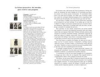 La lectura proyectiva: dos miradas 
para resolver una pregunta 
La proyección del tarólogo 
La proyección del 
consultante 
Consultante: «¿Adonde voy?». 
Tirada del tarólogo: 
Carta bajo el mazo: El Enamorado (VI). 
A. La Justicia (VIII), B. La Rueda de Fortuna (X), 
C. El Arcano sin nombre (XIII). 
Tirada del consultante: 
Carta bajo el mazo: El Papa (V). 
A. La Torre (XVI), B. Templanza (XIIII), 
C. La Fuerza (XI). 
Lectura: 
Al examinar la carta que queda debajo del mazo 
y que señala el Palo que pinta en la lectura, se 
constata que el tarólogo ve al consultante como 
alguien que está en busca de una solución 
emocional, pero que también está en camino hacia 
lo que le gusta (grado 6). El consultante, por su 
parte, se visualiza todavía en el umbral de esa 
realización, en el ámbito de lo ideal (grado 5). 
(Sobre numerología, ver págs. 77 y ss.) La 
proyección del tarólogo, leyendo la tirada de tres 
cartas, es ésta: el consultante, confrontado durante 
mucho tiempo a una demanda de perfección por 
parte de su madre (VIH), está cerrando este ciclo 
del pasado (X). Ahora se dirige hacia una 
revolución, quizá movido por la furia contra la 
ideología materna (XIII). La tirada del consultante 
evoca un choque, una expulsión (XVI) que podría 
remontarse a la época del nacimiento, vivido como 
un trauma, pero que también podría ser una 
ruptura. Sin embargo, la curación (XIIII) está en el 
centro, seguida de un nuevo inicio creativo (XI). El 
proceso, en ambas lecturas, nos remite al hecho de 
abandonar una situación antigua, opresiva, 
pasando por una sanación transformadora, para 
ir hacia lo que a uno le gusta de verdad. 
Comentario del consultante: «Mi pregunta 
subyacente era, en efecto, ¿cómo podré 
abandonar realmente a mi madre? Esta lectura 
esclarece que ese proceso, actualmente, es crucial 
en mi vida. Es doloroso, pero necesario». 
550 
La lectura proyectiva 
Ya lo hemos visto, toda lectura del Tarot es proyectiva. No hay otro 
modo de interpretar las cartas elegidas por el consultante que hacer­las 
resonar con nuestro propio inconsciente. El consultante forma, 
junto a las cartas que ha elegido, una «frase» que el tarólogo «tradu­ce 
» a partir de su propia estructura psíquica, de su experiencia vital, 
del camino que ha realizado y del conocimiento que tiene del Tarot. 
Por esta razón, el trabajo con la proyección forma parte integrante 
de la formación de un buen tarólogo. Es un trabajo que no tiene fin: 
el objetivo es llegar a una lectura transpersonal que a la postre deven­ga, 
idealmente, impersonal. El tarólogo ideal sería, por tanto, un espe­jo 
que contendría la totalidad del universo... 
Para ejercitarse en este sentido, proponemos una lectura sencilla 
que consiste en reconocer esta dimensión proyectiva antes que enmas­cararla 
bajo una supuesta objetividad. Podemos utilizarla entonces para 
enriquecer la relación consultante-tarólogo, eliminando la posición de 
poder que supone el «vidente» omnisciente. Esto exige un doble esfuer­zo 
por parte del tarólogo: hacer frente a sus propios límites para avan­zar 
más lejos y reconocer ante el otro que puede equivocarse. 
Para esta lectura se emplean dos barajas; de cada una se extrae el 
mazo con los 22 arcanos mayores. Consultante y tarólogo mezclan 
cada uno su mazo, al mismo tiempo, y a continuación sacan cada uno 
tres cartas. También se tiene en cuenta la carta que ha quedado deba­jo 
del mazo, que da la tonalidad general de la tirada. 
El tarólogo examina primero su propia proyección respecto a la 
pregunta del consultante. Las tres cartas que ha elegido le permiten 
formular su opinión o su intuición de la posible respuesta. 
A continuación se leen las tres cartas escogidas por el consultante, 
la imagen que éste se hace de su situación. Esta segunda lectura es 
completamente clásica, como cualquier lectura de tres cartas. 
Por último, en una tercera fase, se efectúa la síntesis de las dos tira­das, 
que los orientará hacia la solución de la pregunta (ver el ejemplo 
de la página anterior). La lectura proyectiva exige que el tarólogo 
desarrolle un verdadero sentido del diálogo. Es posible que las dos 
tiradas susciten respuestas opuestas, al menos en apariencia. 
551 
 