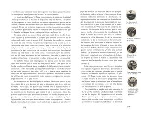 y cerebro), que culminan en un único punto en el ápice, pequeño círcu­lo 
naranja que toca el marco de la carta: la unidad interior. 
Al igual que La Papisa, El Papa tiene vocación de encarnar la unidad 
divina y enseñarla en la medida de lo posible. Bajo sus barbas, a la altura 
de la garganta, el cierre verde de su manto representa un punto en un 
círculo, símbolo del ser individual que encierra en su centro vivo un ser 
esencial. Desde este principio impersonal recibe y transmite sus enseñan­zas. 
También puede verse en ello la inmensa labor de concentración que 
El Papa ha tenido que llevar a cabo para llegar a ser lo que es. 
En cada una de sus manos lleva una cruz, señal de su modo de ac­tuar 
sagrado y desinteresado. La mano que sostiene el báculo es de 
color azul cielo, como la mano de El Ermitaño. Se puede ver en esto 
la señal de una extrema receptividad espiritual en la acción y, si se 
interpreta este color como un guante, una referencia a la tradición 
religiosa cristiana, en que la mano enguantada del cardenal dejaba de 
pertenecerle para convertirse en un mero instrumento de la voluntad 
divina. La otra mano es de color carne, recuerda el papel de concilia­dor 
de El Papa, mediador de los contrarios. Uniendo el índice y el 
medio (el intelecto y el corazón), bendice el mundo de la encarnación. 
Su cabello blanco está impregnado de pureza, pero las dos cintas 
rojas nos señalan que se trata de una pureza activa. Una parte de la 
barba también es blanca, pero alrededor de la boca adquiere un color 
azul cielo, como indicando que la palabra del Papa es recibida (el azul 
es un color receptivo, ver págs. 117 y ss.). Podría verse también la 
marca de un sigilo inexorable: maestro o profesor, sacerdote o profe­ta, 
el Papa no puede transmitirlo todo, conserva una parte de secreto, 
algo indecible, en lo que enseña. 
Lo acompañan sus dos discípulos o acólitos. Obsérvese que es la pri­mera 
carta de la serie decimal en que se encuentra más de un solo ser 
humano. Hasta aquí, los personajes estaban solos o acompañados de 
animales, símbolos de sus fuerzas instintivas o espirituales. Pero el Papa 
no existiría sin los discípulos que tienen fe en su enseñanza. Estos dos 
acólitos representan dos posiciones distintas. Se puede observar que el 
giro de sus cabellos tonsurados se invierte de uno a otro: el discípulo de 
la izquierda, que tiene una mano alzada, como para preguntar, y la otra 
bajada, tiene el pelo orientado en el sentido de las agujas de un reloj. El 
178 
papa no mira en su dirección. Quizá sea porque 
el discípulo está en el error: el movimiento de su 
tonsura indicaría entonces la involución, el 
regreso hacia atrás, en contraste con la evolución 
del discípulo de la derecha. Quizá también por­que 
representa lo que se ha llamado, en la tradi­ción 
alquímica, la «Vía seca», la del estudio y del 
esfuerzo. El discípulo de la derecha, por el con­trario, 
recibe directamente las enseñanzas del 
Papa a través del báculo que toca su cabeza; 
encarna la «Vía húmeda», la de la recepción 
inmediata, la de la iluminación y la revelación. 
Su tonsura está orientada en sentido inverso al 
de las agujas del reloj, y lleva en la mano un obje­to 
curioso, puñal o boliche, cuya interpretación 
puede variar infinitamente. ¿Tiene una actitud 
lúdica? ¿Se dispone a asesinar al maestro? ¿Es un 
hijo que, impulsado por el complejo de Edipo, 
se dispone a castrar al padre? (La desnudez está 
sugerida por la mancha de color carne que tiene 
delante.) 
Estas interpretaciones nos llevan a estudiar 
los aspectos negativos de El Papa: del tartufo al 
gurú ávido de riquezas, pasando por el padre 
abusivo, el maestro injusto, el hipócrita, el per­verso... 
El Papa, como todos los arcanos, tiene 
su lado oscuro. Cabe hacerse preguntas sobre 
las formas vagas y misteriosas que se despliegan 
por debajo de su cintura, poner en tela de jui­cio 
su sexualidad, su afán de poder. 
Pero también se puede decir que transmite la 
fe, la que ha recibido, a la humanidad. A diferen­cia 
de La Papisa, El Papa actúa en el mundo. 
Podría decirse que se apoya en el templo, cuya 
puerta está cerrada, para presentarse en público 
y comunicar su experiencia de Dios a la multitud. 
La tiara roza el 
borde de la carta. 
El broche simbólico 
de ia capa. 
El gesto de la 
bendición. 
Los pasadores rojos 
en los cabellos. 
La bola bicolor: 
¿juego de niños 
o secreto del 
pontífice? 
179 
 