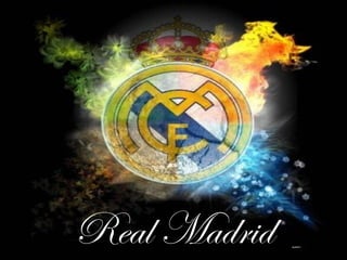 Real Madrid
 