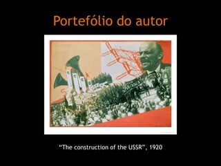 Portefólio do autor

“The construction of the USSR”, 1920

 