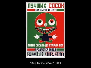 “Best Pacifiers Ever”, 1923

 