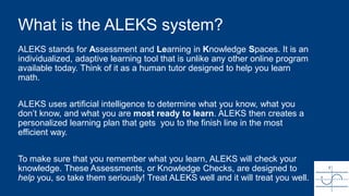 Aleks student orientation | PPTX