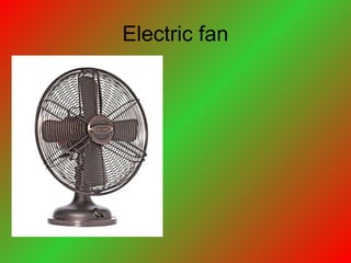 Electric fan
 
