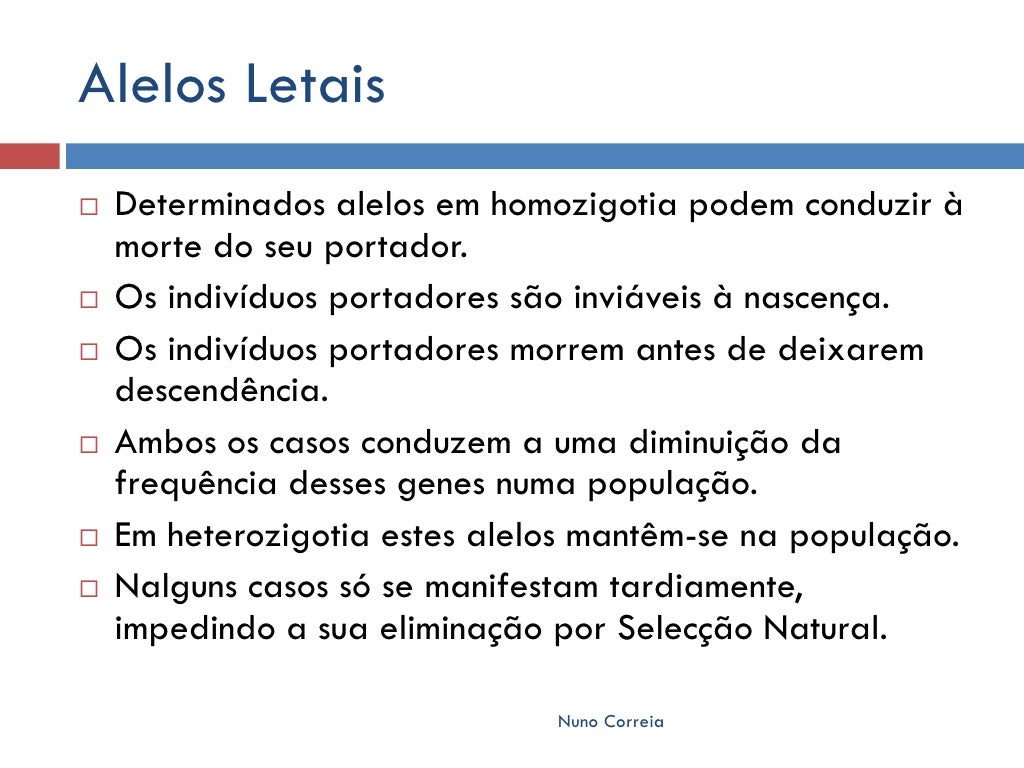 Alelos Letais Alelos Letais