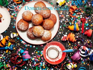Donuts com Geleia
 
