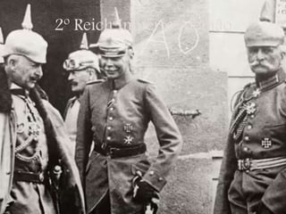2º Reich Império Alemão
 