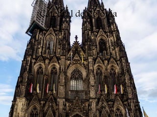Catedral de Colônia
 