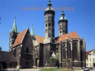 Catedral de Naumburg
 