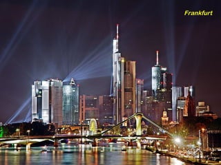 Frankfurt
 
