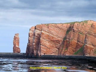 Helgoland Island / North Sea
 