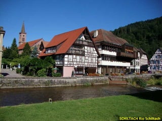 SCHILTACH Río Schiltach
 