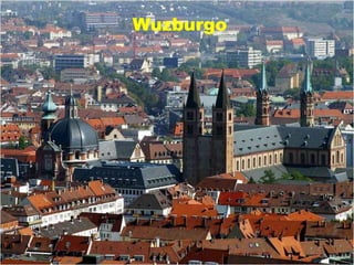 Wuzburgo
 