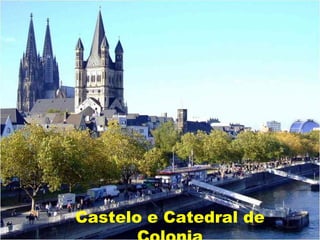 Castelo e Catedral de
 