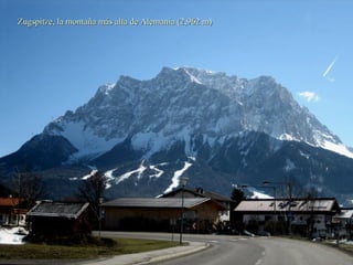 Zugspitze, la montaña más alta de Alemania (2,962 m) 