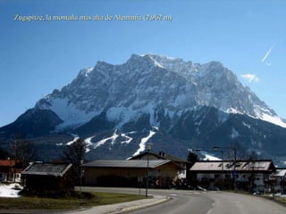 Zugspitze, la montaña más alta de Alemania (2,962 m) 