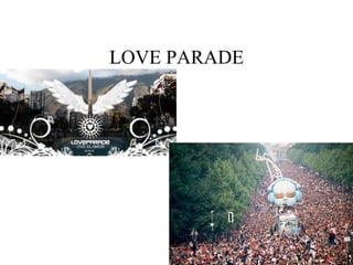 LOVE PARADE 