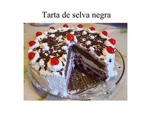 Tarta de selva negra 