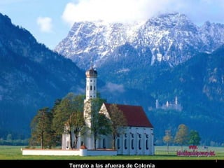 Templo a las afueras de Colonia www. laboutiquedelpowerpoint. com 