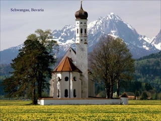 Schwangau, Bavaria

 