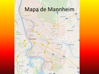Mapa de Mannheim
 