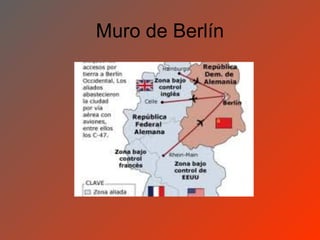 Muro de Berlín
 