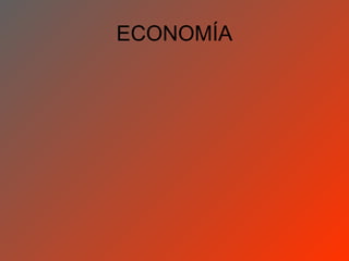 ECONOMÍA
 