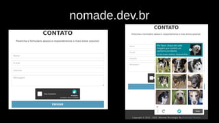 nomade.dev.br
 
