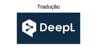 Tradução
 
