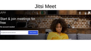 Jitsi Meet
 